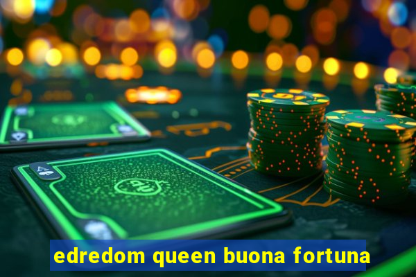 edredom queen buona fortuna